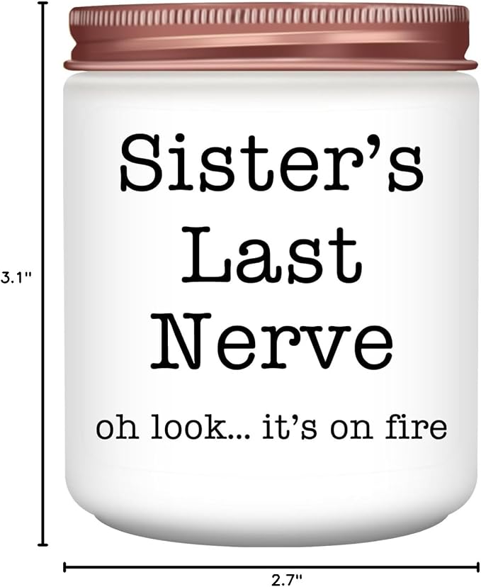 Homsolver Sister Gifts for Women, Valentines Galentines Mothers Day Christmas Birthday Gift Ideas, Female Friends Bestie in Law, Sister's Last Nerve Scented Candles