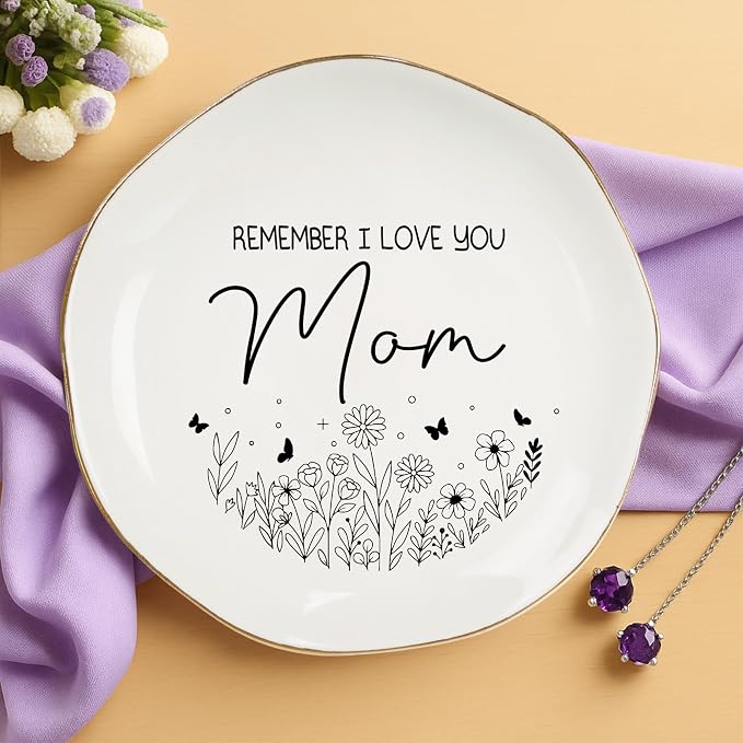 Remember I Love You Mom Ceramic Ring Dish