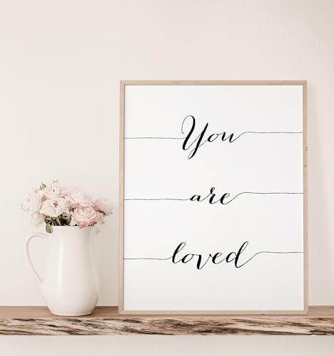 DREAM BIG PRINTABLES You Are Loved Calligraphy Art Print - Unframed - 8x10 | Inspirational and Romantic Wall Decor | Add a Touch of Warmth and Affection to Your Home | Wall Decor for Living Rooms