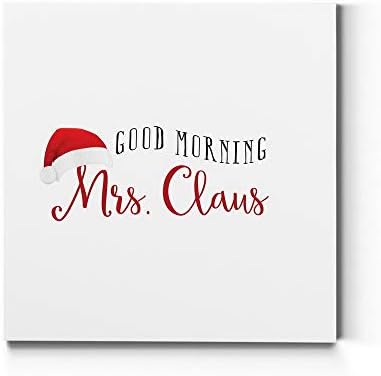 Renditions Gallery Canvas Wall Art for Christmas Decorations Good Morning Mrs. Santa Claus Hat Abstract Artwork for Living Room Home Kitchen Wall Decor - 24"X24" LT05
