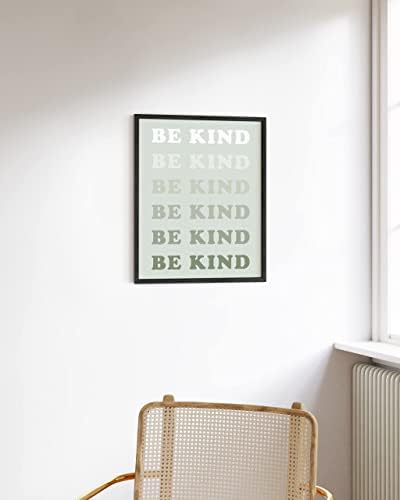 HAUS AND HUES Positive Quotes Wall Art - Be Kind Poster, Kindness Quote Affirmation, Cute Posters for Teen Encouragement - UNFRAMED 12"x16"