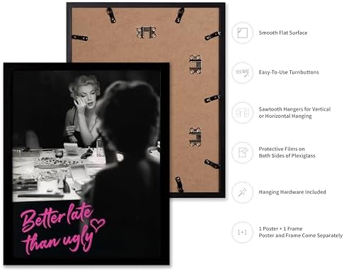 Poster Master Better Late Than Ugly Print - Marilyn Poster - Modern & Pop Art - Trendy Gift for Men, Women & Fashionista - Chic Decor for Bathroom or Girl's Room - 16x20 Black Framed