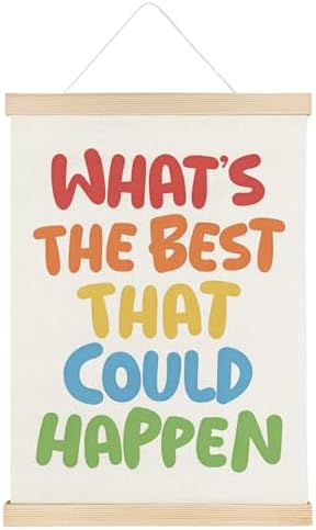 SereneHanctuary Boho Colorful Motivational Wall Art Decor, What's the Best That Could Happen Inspirational Quote Poster Hanger Frame for Kids Room Nursery Playroom Classroom Decor, 12x16 Inch