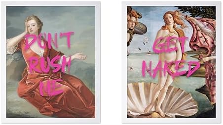 Poster Master 2-Piece Don't Rush Me Print - Get Naked Poster - Altered & Pop Art - Humorous Gift for Men & Women - Funny Wall Decor for Bedroom, Dorm or Bathroom - 11x14 White Framed