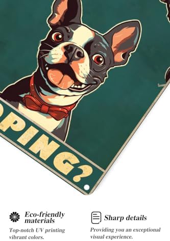 Metal Sign Boston Terrier Are You Pooping Sign Vintage Funny Sign Retro Aluminum Tin Signs for Home Farm Garden Bar Bathroom Kitchen 12x16 Inches(175B)