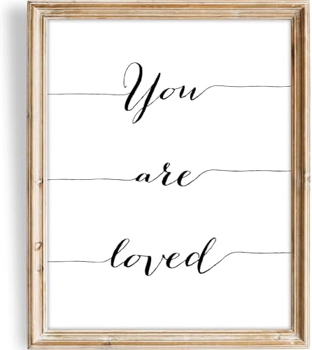 DREAM BIG PRINTABLES You Are Loved Calligraphy Art Print - Unframed - 8x10 | Inspirational and Romantic Wall Decor | Add a Touch of Warmth and Affection to Your Home | Wall Decor for Living Rooms