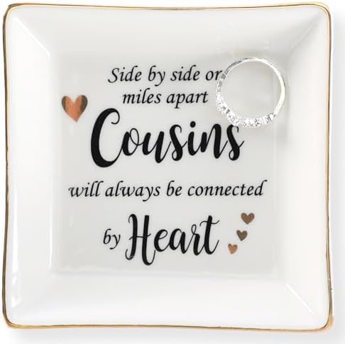 HOME SMILE Cousin Gifts Mother's Day,Ceramic Ring Jewelry Dish Tray Plate for Birthday Graduation Christmas Wedding,Sise by Side or Miles Away,Cousins will AwaysConnected by Heart