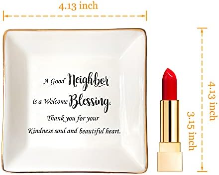 HOME SMILE Jewelry Tray, Ceramic Ring Dish - A Good Neighbor is a Welcome Blessing - Housewarming, Women Gift