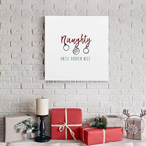 Renditions Gallery Abstract Wall Art Paintings for Home Decor Naughty until Proven Nice Canvas Hanging Artwork for Living Room Home Kitchen Wall Decorations - 24"X24" LT05