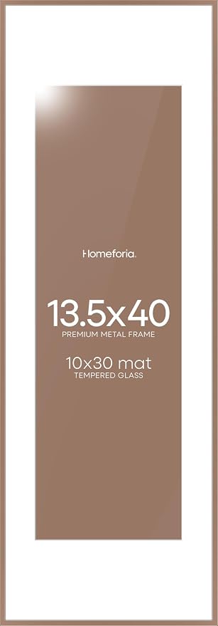 Homeforia 13.5x40 Mocha Picture Frame, High-End Metal, 10x30 Mat, Glass