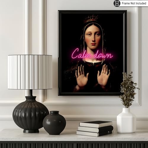 Poster Master Calm Down Print - The Virgin With The Crown Poster - Altered & Pop Art - Housewarming Gift for Men & Women - Chic Decor for Bedroom, Living Room or Dorm - 8x10 UNFRAMED Wall Art