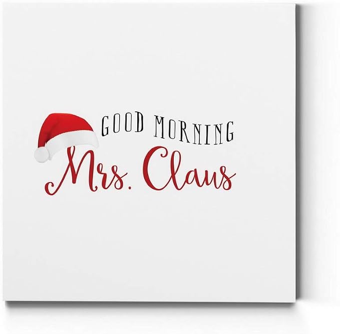 Renditions Gallery Canvas Wall Art for Christmas Decorations Good Morning Mrs. Santa Claus Hat Abstract Artwork for Living Room Home Kitchen Wall Decor - 16"X16" LT05