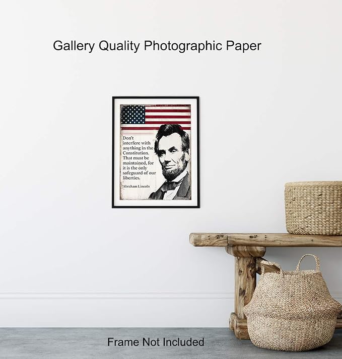 Abraham Lincoln Poster - 8x10 Inspirational Quote - American Flag Decor - Abe Lincoln Gifts - Patriotic Decor for Home or Office - Rustic American Wall Art - US Constitution Art