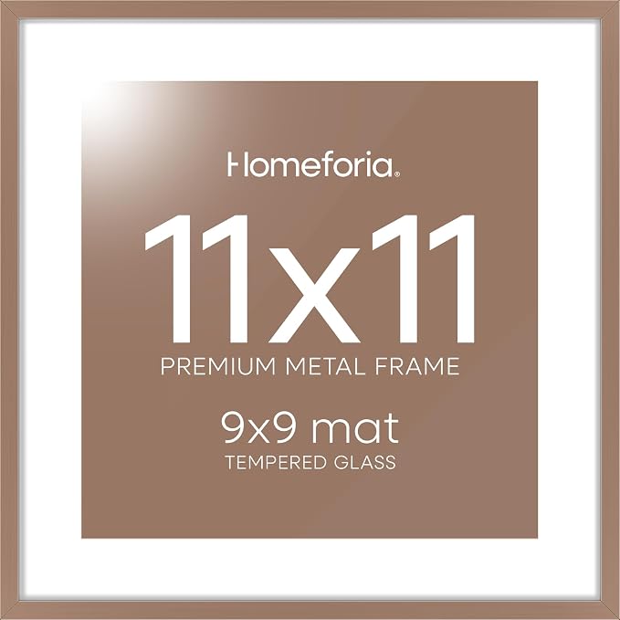 Homeforia 11x11 Mocha Picture Frame, High-End Metal, 9x9 Mat, Glass