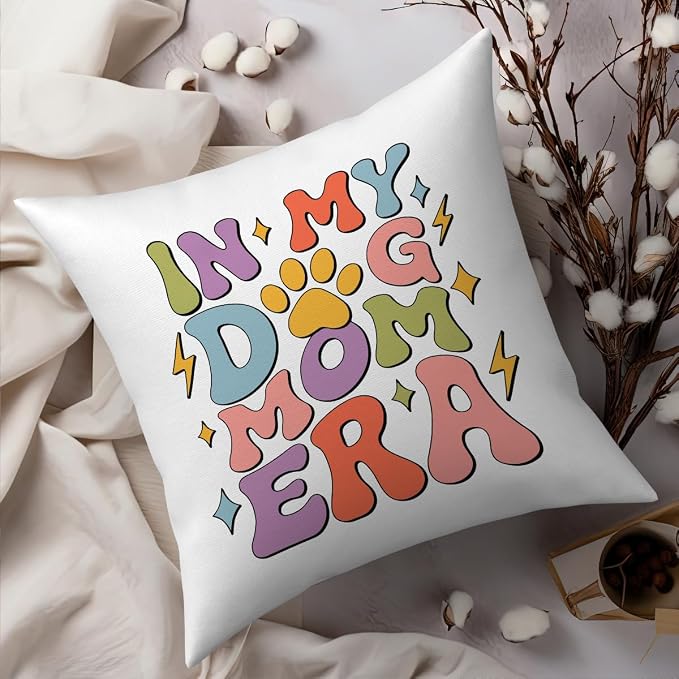 Fokongna in My Dog mom era Dog Mom Decorative Pillow Covers 18 x 18 Inch, Love Gy Lover Proud Mama Pet Owner Pillowcase, Funny Gifts for Women
