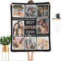 Custom Blanket Gifts for Sister with Photo, Make a Personalized Sisters Blankets with Picture, Customized Memories Souvenir Throws for Best Sisters Ever, 8 Collage Made in USA