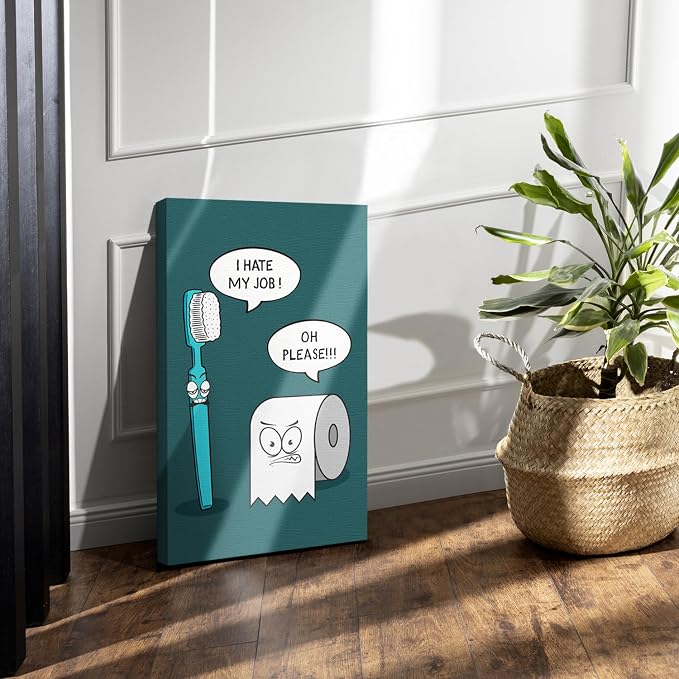 DIHSIEG Funny Bathroom Wall Art Toothbrush Toilet Paper Canvas Print 12x16 | I Hate My Job Humor Print Poster Unframed Funny Wall Art for Toilet Room, Powder Room, Above Toilet Decoration Unique Gift