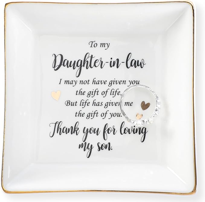 HOME SMILE Mothers Day Gifts for Daughter in Law Ceramic Ring Jewelry Dish Tray Plate for Birthday Christmas Valentines Wedding-Thank You for Loving My Son
