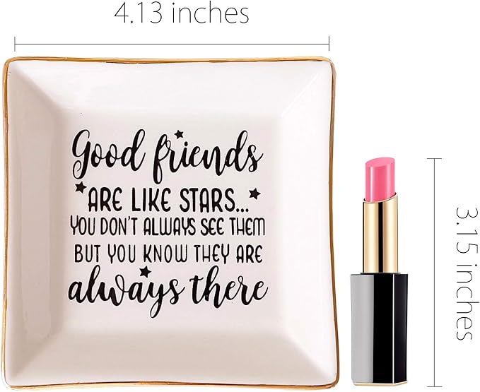 PUDDING CABIN Birthday Gifts for Friends Female Ring Trinket Dish - “Good Friends Are Like Stars You Don't Always See Them But You Know They Are Always There” Friendship Gifts for Women Friends