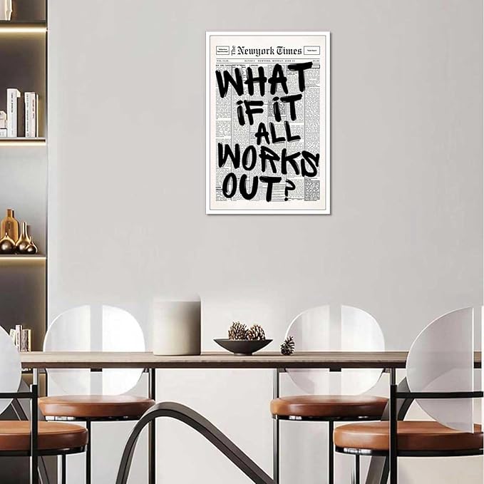 Drimiler Retro Black And White Newspaper Poster What If It All Works Out Canvas Wall Art Positive Affirming Quote Minimalist Prints Painting For Home Bedroom Dorm Wall Decor 8x12in Unframed