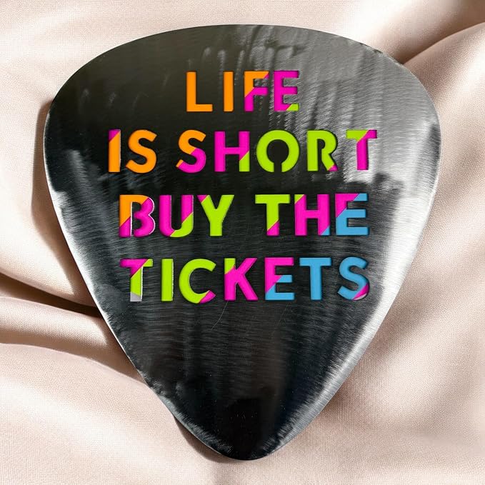 Top Brass Metal Guitar Pick Wall Decor Art - 12” Inspirational Music Quote Sign, ‘Life is Short, Buy the Tickets’ - Brushed Silver Finish w/Protective Coating