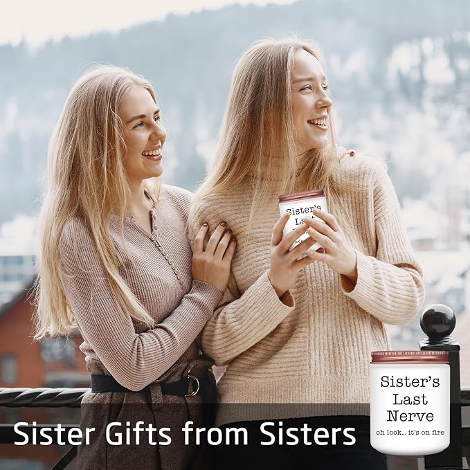 Homsolver Sister Gifts for Women, Valentines Galentines Mothers Day Christmas Birthday Gift Ideas, Female Friends Bestie in Law, Sister's Last Nerve Scented Candles