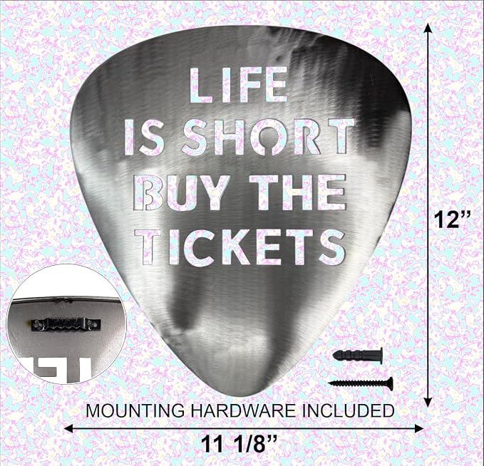Top Brass Metal Guitar Pick Wall Decor Art - 12” Inspirational Music Quote Sign, ‘Life is Short, Buy the Tickets’ - Brushed Silver Finish w/Protective Coating