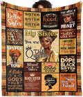 African American Sisters Gifts from Sister Blanket 60"X50", Black Sister Birthday Gifts, Afro Encouragement Inspirational Gift Idea for Sisters Sista Women Mother's Day